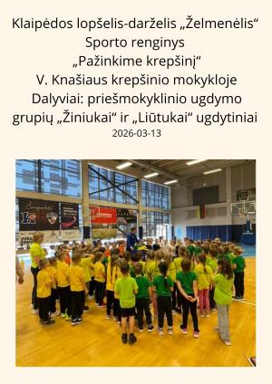 Naujienos „Sporto renginys „Pažinkime krepšinį“ “ galerija. Nuotrauka 1 iš 4